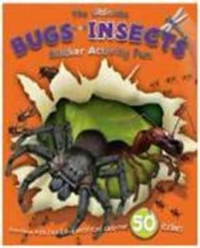 Paperback Ultimate Bugs and Insects (Sticker and Activity Book) Book