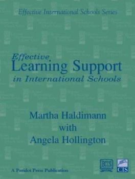 Paperback Effective Learning Support in International Schools (Effective International Schools) Book