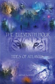 Paperback The Eleventh Hour - Tides of Atlantis Book