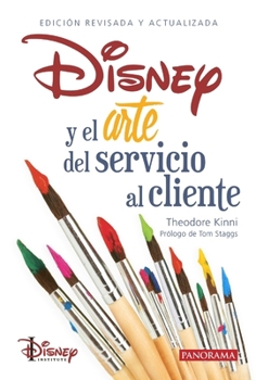 Paperback Disney Y El Arte del Servicio Al Cliente [Spanish] Book