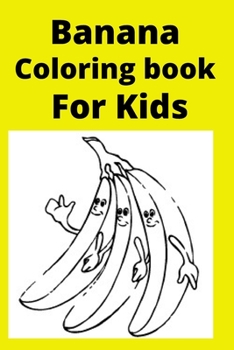 Banana Coloring book For Kids