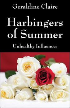 Paperback Harbingers of Summer: Unhealthy Influences Book