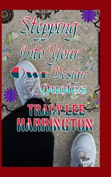 Hardcover Stepping Into yourOwn Design Quotes Book