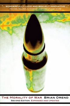 Paperback The Morality of War - Second Edition Book