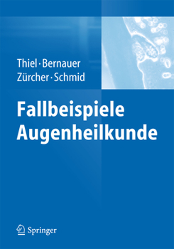 Hardcover Fallbeispiele Augenheilkunde [German] Book