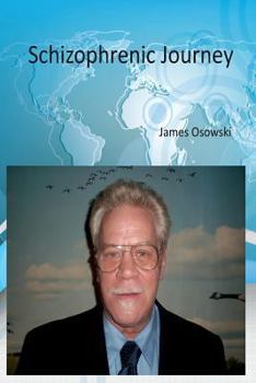 Schizophrenic Journey: The Book of Victor