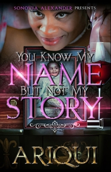 Paperback You Know My Name But Not My Story Book