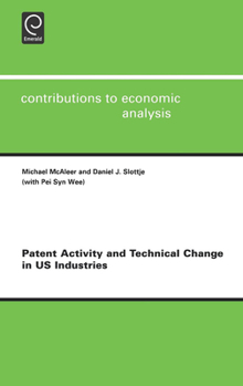 Hardcover Patent Activity and Technical Change in Us Industries Book