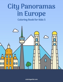 Paperback City Panoramas in Europe Coloring Book for Kids 5 Book