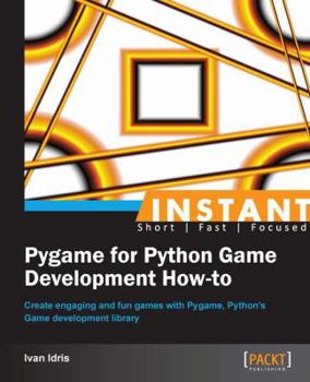 Paperback Instant Pygame for Python Game Development How-to Book