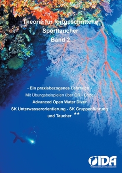 Paperback Theorie für fortgeschrittene Sporttaucher: Ein praxisbezogenes Lehrbuch Taucher** [German] Book