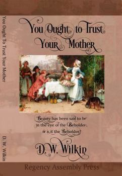 Paperback You Ought To Trust Your Mother Book