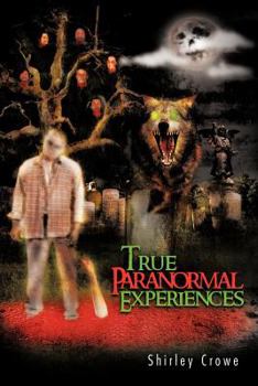 Paperback True Paranormal Experiences Book