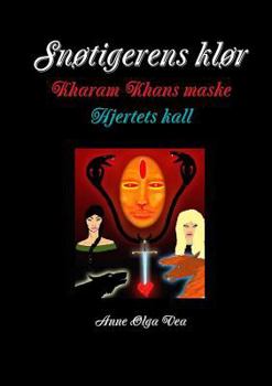 Paperback Snøtigerens klør Kharam Khans maske Hjertets kall [Norwegian] Book