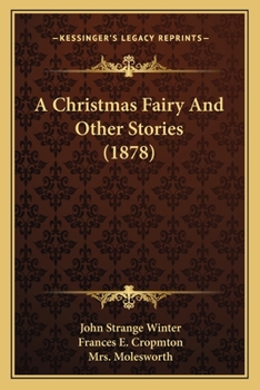 Paperback A Christmas Fairy And Other Stories (1878) Book