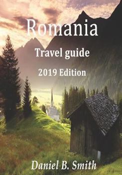 Paperback Romania Travel Guide 2019 Edition Book