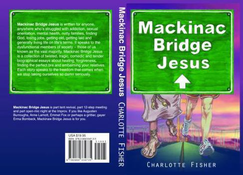 Paperback Mackinac Bridge Jesus Book