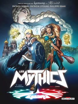 Les Mythics T08: Saint-Pétersbourg - Book #8 of the Les Mythics