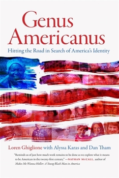 Hardcover Genus Americanus: Hitting the Road in Search of America's Identity Book