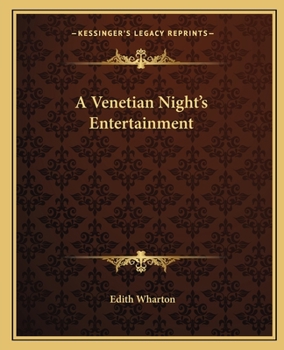 A Venetian Night's Entertainment