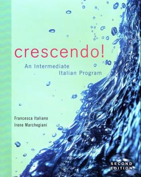 Paperback Crescendo!: An Intermediate Italian Program [With CD (Audio)] Book