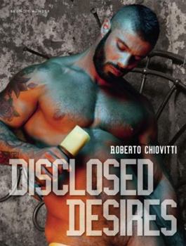 Hardcover Disclosed Desires Book