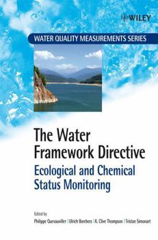 Hardcover The Water Framework Directive: Ecological and Chemical Status Monitoring Book