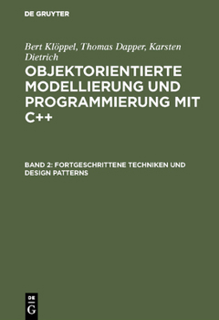 Hardcover Fortgeschrittene Techniken und Design Patterns [German] Book