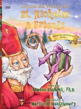 Hardcover Around the World with St. Nicholas and Friends [Large Print] Book