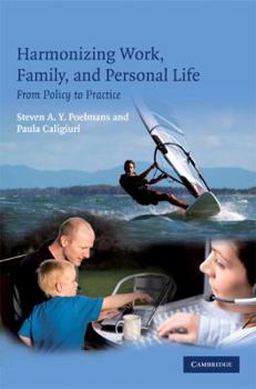 Hardcover Harmonizing Work, Family, and Personal Life Book