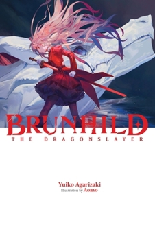 Hardcover Brunhild the Dragonslayer: Volume 1 Book