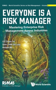 Hardcover Everyone Is a Risk Manager Book
