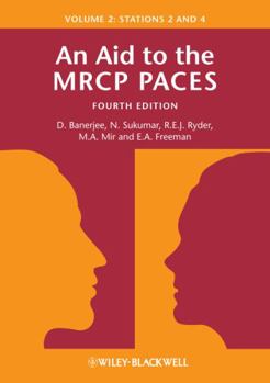 Paperback An Aid to the MRCP PACES, Volume 2: Stations 2 and 4 Book