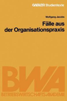Paperback Fälle Aus Der Organisationspraxis [German] Book