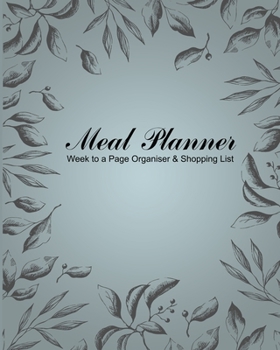 Paperback Meal Planner Week to a Page Organiser & Shopping List: Effective Planning tool for Meals Bonus Recipes Book