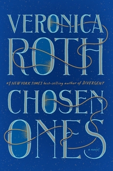 Hardcover Chosen Ones: The New Novel from New York Times Best-Selling Author Veronica Roth Book