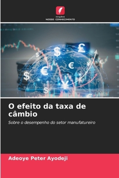 Paperback O efeito da taxa de câmbio [Portuguese] Book
