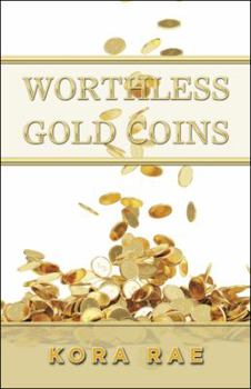 Paperback Worthless Gold Coins Book
