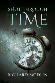 Paperback Shot Through Time Book