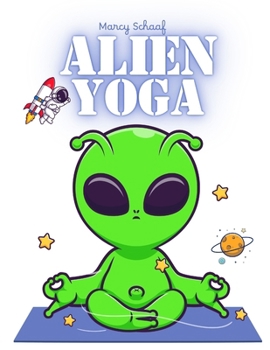 Paperback Alien Yoga Book