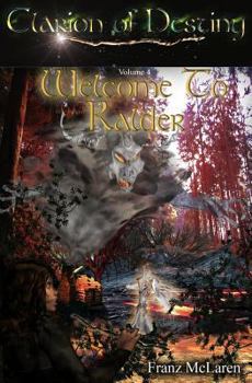 Paperback Clarion of Destiny: Welcome to Kalder Book