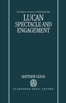 Hardcover Lucan: Spectacle and Engagement Book