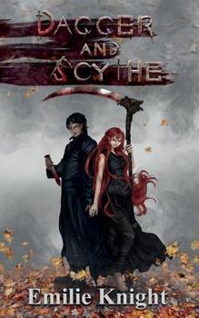 Paperback Dagger and Scythe: The Ichorian Epics: Book 2 Book