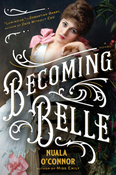 Hardcover Becoming Belle Book