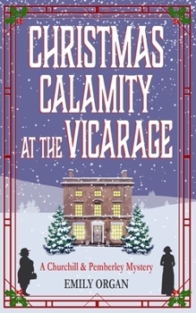 Paperback Christmas Calamity at the Vicarage Book