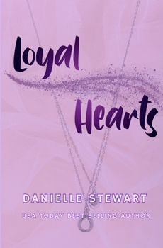 Loyal Hearts - Book #4 of the Barrington Billionaires