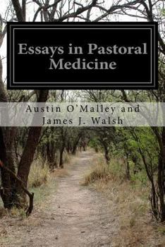 Paperback Essays in Pastoral Medicine Book