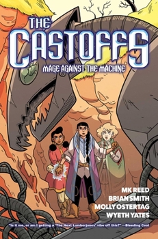 Paperback The Castoffs, Vol. 1: Mage Against the Machine Book