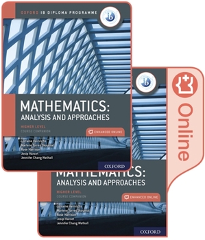 Paperback Oxford IB Diploma Programme IB Mathematics: Analysis and Approaches, Higher Level, Print and Enhanced Online Course Book Pack [With eBook] Book