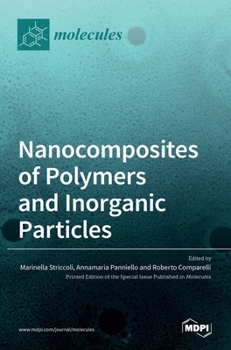 Hardcover Nanocomposites of Polymers and Inorganic Particles Book